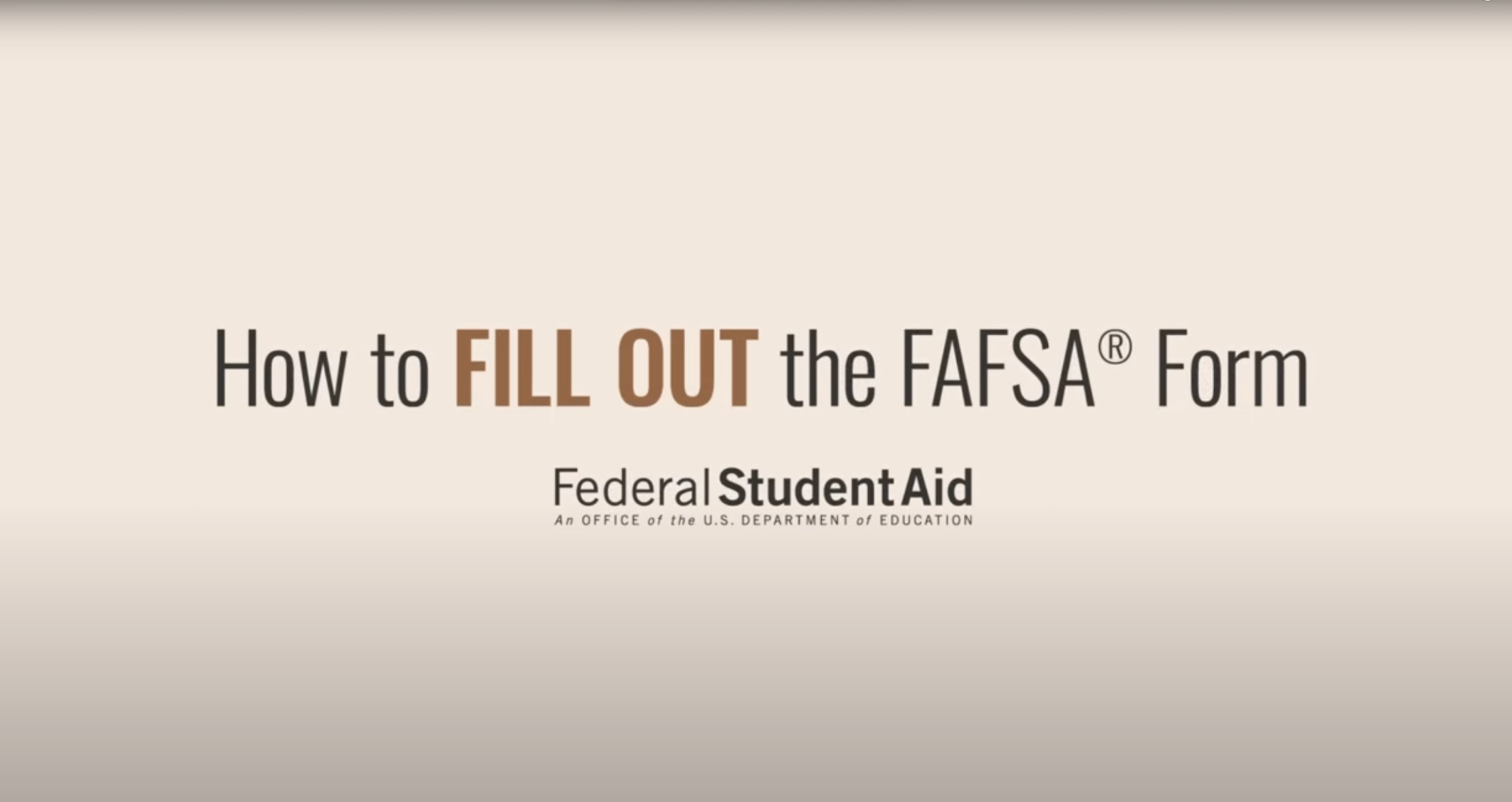 How to fill out the FASFA Form intro