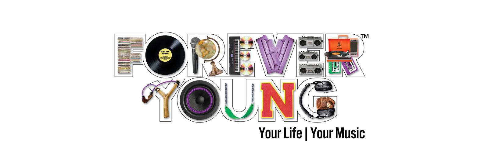 Forever Young - Your Life Your Music